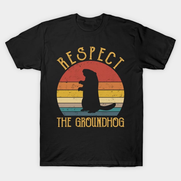 Respect The Groundhog T-Shirt by AnnetteNortonDesign